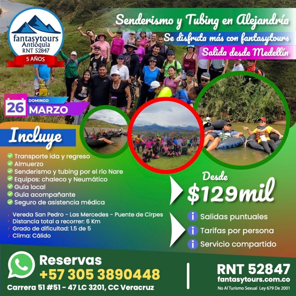Aventúrate a Alejandría el 26 de MarzonbspAgencia de Viajes fantasytours Planes turísticos en Santa Fe de Antioquia Medellín Guatapé y Nápoles