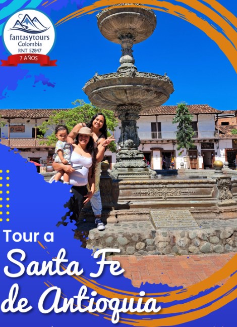Tour a Santa Fe de Antioquia y JardínnbspAgencia de Viajes fantasytours Planes turísticos en Santa Fe de Antioquia Medellín Guatapé y Nápoles