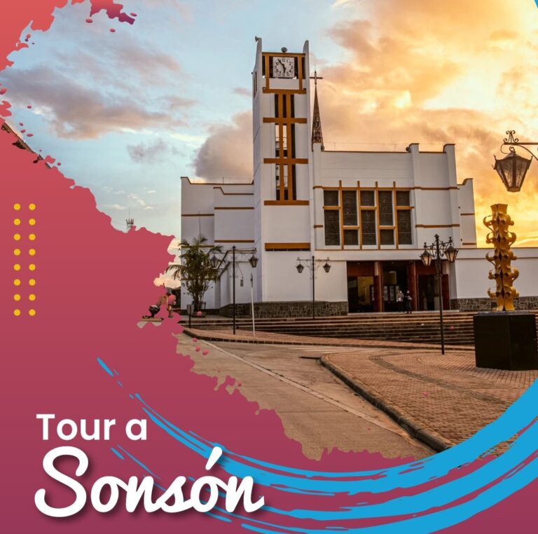 Tour a SonsónnbspAgencia de Viajes fantasytours Planes turísticos en Santa Fe de Antioquia Medellín Guatapé y Nápoles